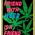 A frienD wit weeD is a frienD inDeeD
